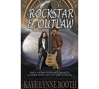 The Rock Star & The Outlaw