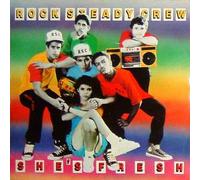 The Rock Steady Crew - She's Fresh