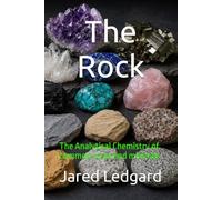 The Rock: The Analytical Chemistry of common rocks and minerals