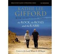 The Rock the Road and the Rabbi Bible Study Guide plus Streaming Video by Kathie Lee Gifford Kathie Lee Gifford (Auteur)