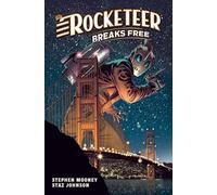 The Rocketeer: Breaks Free