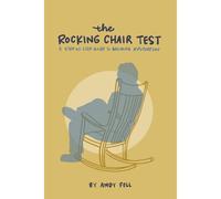 The Rocking Chair Test