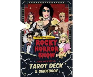 The Rocky Horror Show: Official Tarot Deck and Guidebook