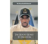 The Rocky Road To Freedom