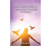 The Rocky Road To Peace And Purpose