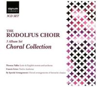 The Rodolphus Choir : Collection Chorale