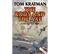 The Rods and the Axe (Volume 6)