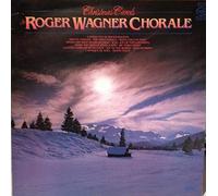 The Roger Wagner Chorale - The Best of the Roger Wagner Chorale Christmas Carols