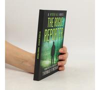 The Rogue Reporter Thomas Fincham