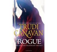 The Rogue (Traitor Spy Trilogy) Canavan, Trudi (Auteur)