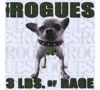 The Rogues - 3 LBS of Rage