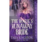 The Rogue's Runaway Bride: A Victorian Historical Romance