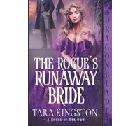 The Rogue's Runaway Bride: Victorian Historical Romance