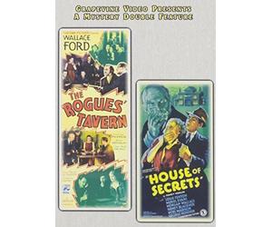 The Rogues Tavern / The House Of Secrets by Wallace Ford