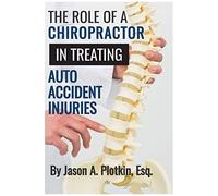 The Role Of A Chiropractor In Treating Auto Accident Injuries
