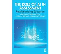 The Role of Ai in Assessment: Revolutionizing Education