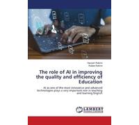 The role of AI in improving the quality and efficiency of Education