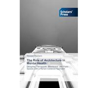The Role of Architecture in Mental Health