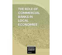 The Role of Commercial Banks in Local Economies