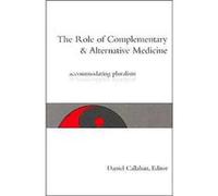 The Role of Complementary and Alternative Medicine