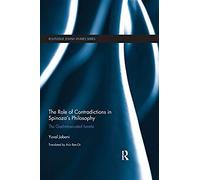 The Role Of Contradictions In Spinoza's Philosophy