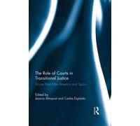 The Role Of Courts In Transitional Justice