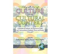 The Role Of Culture And Cultural Context In Evaluation
