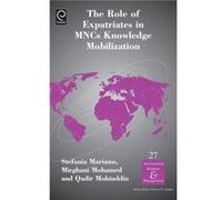 The Role of Expatriates in MNCs Knowledge Mobilization The Role of Expatriates in MNCs Knowledge Mobilization (Auteur)