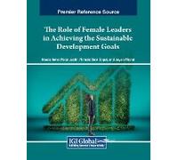 The Role Of Female Leaders In Achieving The Sustainable Development Goals