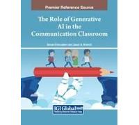 The Role Of Generative Ai In The Communication Classroom