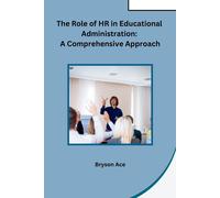 The Role Of Hr In Educational Administration
