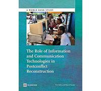 The Role Of Information And Communication Technologies In Postconflict Reconstruction