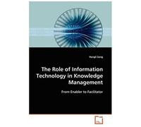 The Role Of Information Technology In Knowledge Management