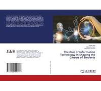 The Role Of Information Technology In Shaping The Careers Of Students