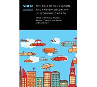 The Role Of Innovation And Entrepreneurship In Economic Growth