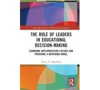 The Role Of Leaders In Educational Decision-Making