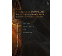 The Role Of Monarchy In Modern Democracy: European Monarchies Compared