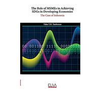 The Role Of Msmes In Achieving Sdgs In Developing Economies