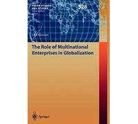 The Role Of Multinational Enterprises In Globalization