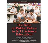 The Role Of Public Policy In K-12 Science Education