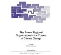 The Role Of Regional Organizations In The Context Of Climate Change