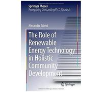 The Role Of Renewable Energy Technology In Holistic Community Development