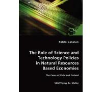 The Role Of Science And Technology Policies In Natural Resources Based Economies