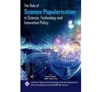 The Role Of Science Popularization In Science, Technology & Innovation Policy