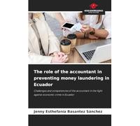 The role of the accountant in preventing money laundering in Ecuador