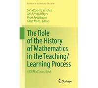 The Role Of The History Of Mathematics In The Teaching/Learning Process