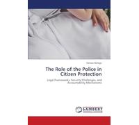 The Role of the Police in Citizen Protection