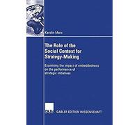 The Role Of The Social Context For Strategy-Making