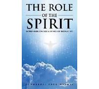 The Role Of The Spirit In The Eschatological Ethics Of Revelation
