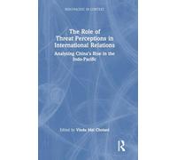 The Role of Threat Perceptions in International Relations